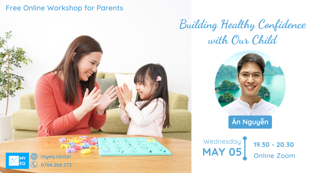 (Test News) MYEQ Parenting – Online Zoom  Building Healthy Confidence with Our Children